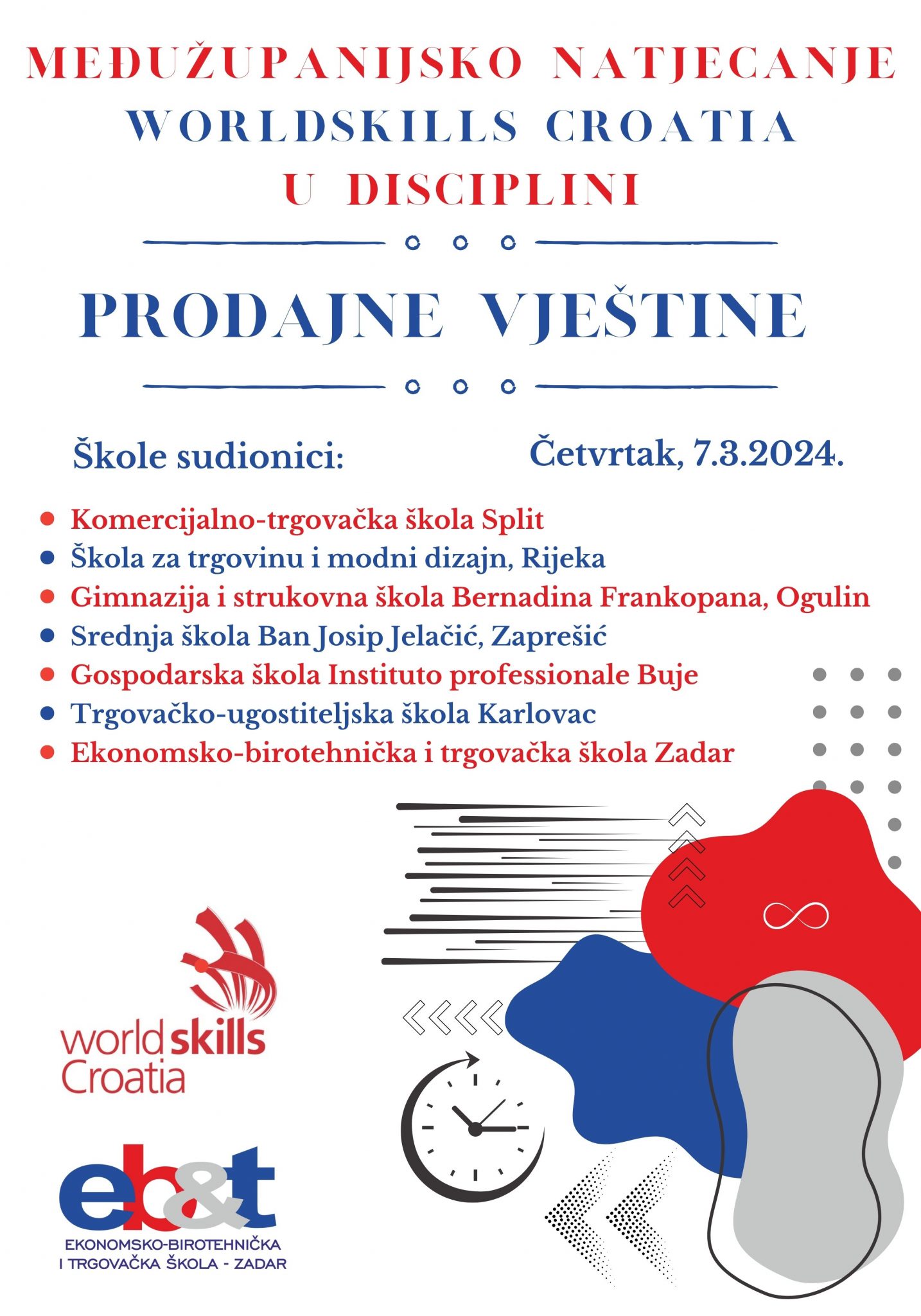 MEĐUŽUPANIJSKO NATJECANJE WORLDSKILLS CROATIA U DISCIPLINI PRODAJNE VJEŠTINE MEĐUŽUPANIJSKO NATJECANJE WORLDSKILLS CROATIA U DISCIPLINI PRODAJNE VJEŠTINE